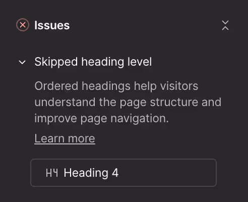 Webflow accessibility issue panel showing a skipped heading level warning for “Heading 4.” The message explains that ordered headings improve page structure and navigation for better accessibility.