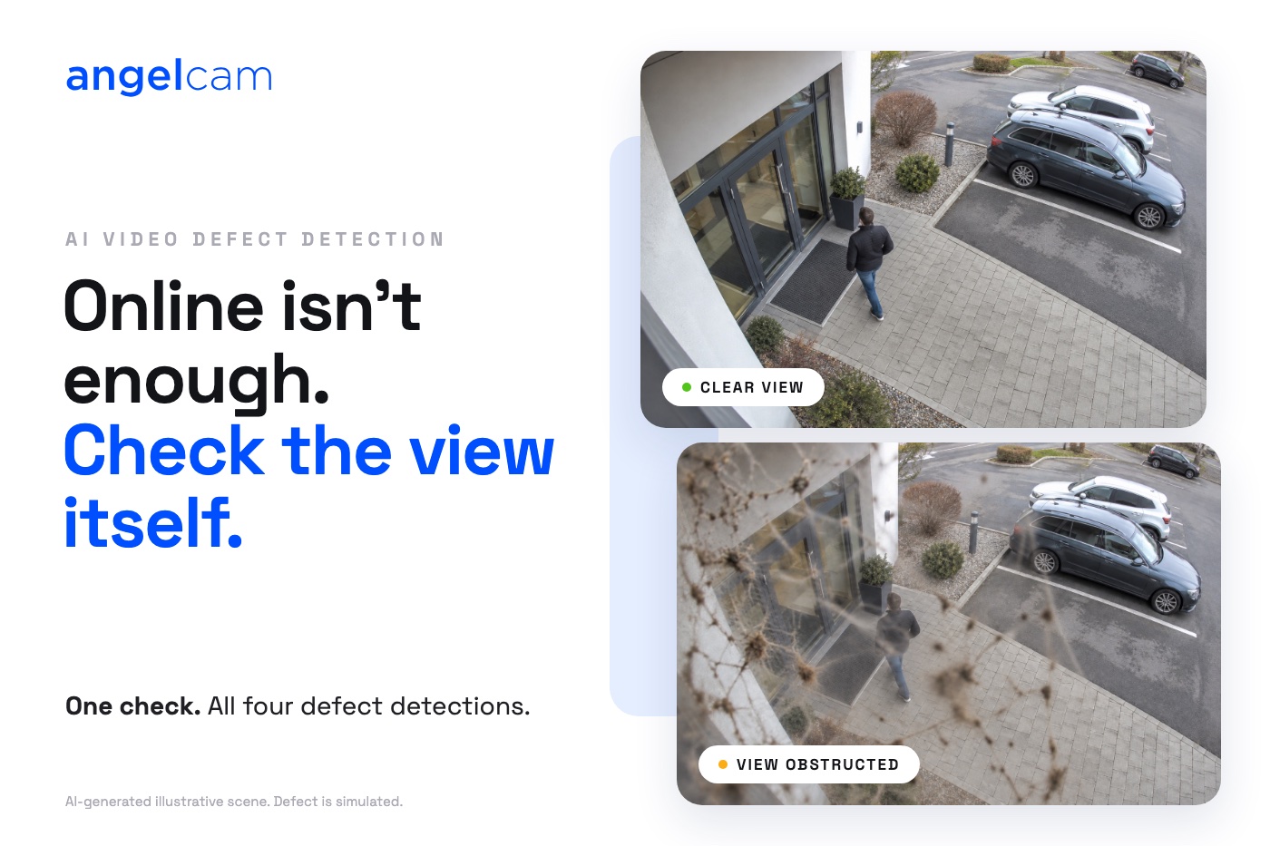 Online Isn’t Enough: Meet Angelcam Video Defect Detection