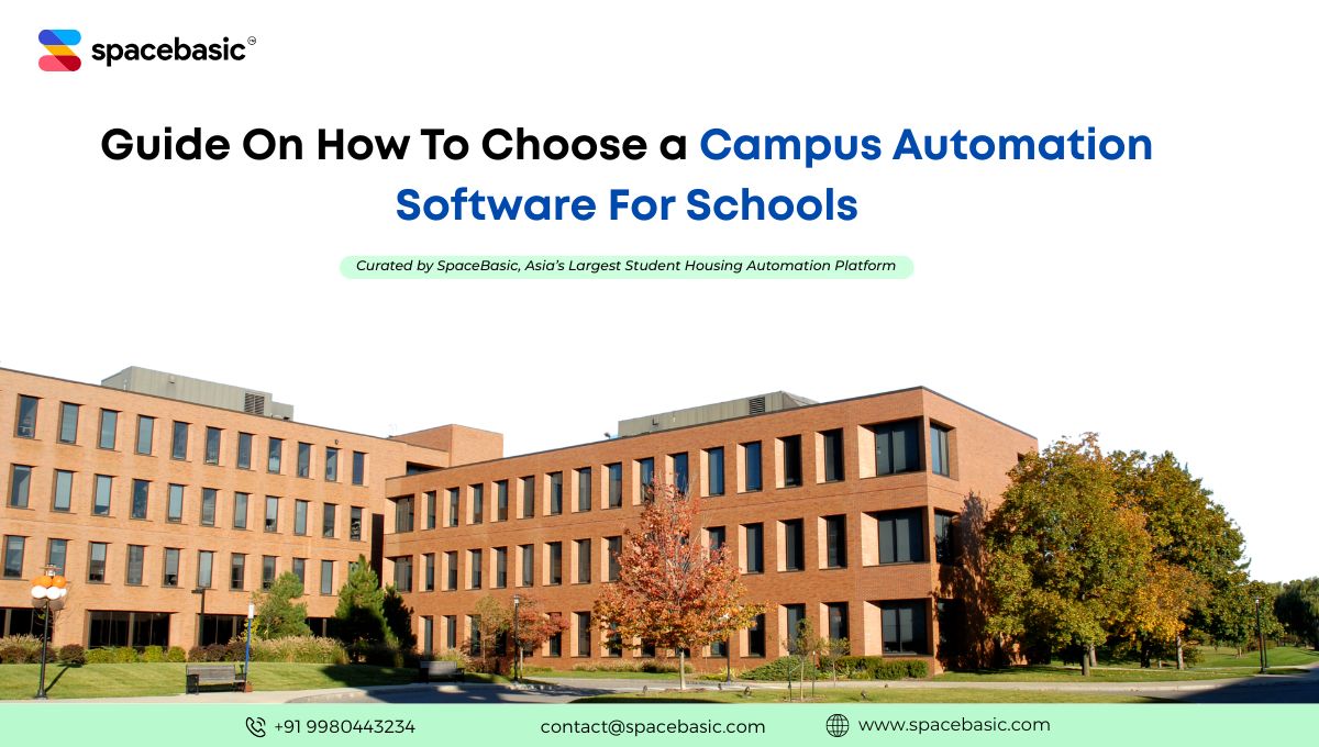 Guide On How To Choose a Campus Automation Software For Schools