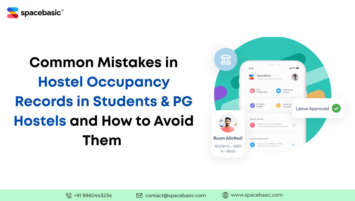 Common Mistakes in Hostel Occupancy Records in Students & PG Hostels 