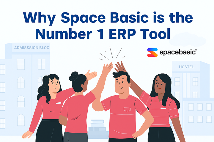 Why Academic Institutions Choose Space Basic Over Other ERP Platforms