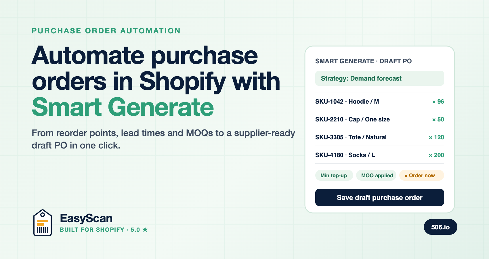 Automate purchase orders in Shopify with EasyScan Smart Generate: draft PO with suggested quantities