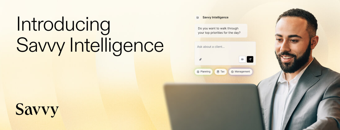 Introducing Savvy Intelligence