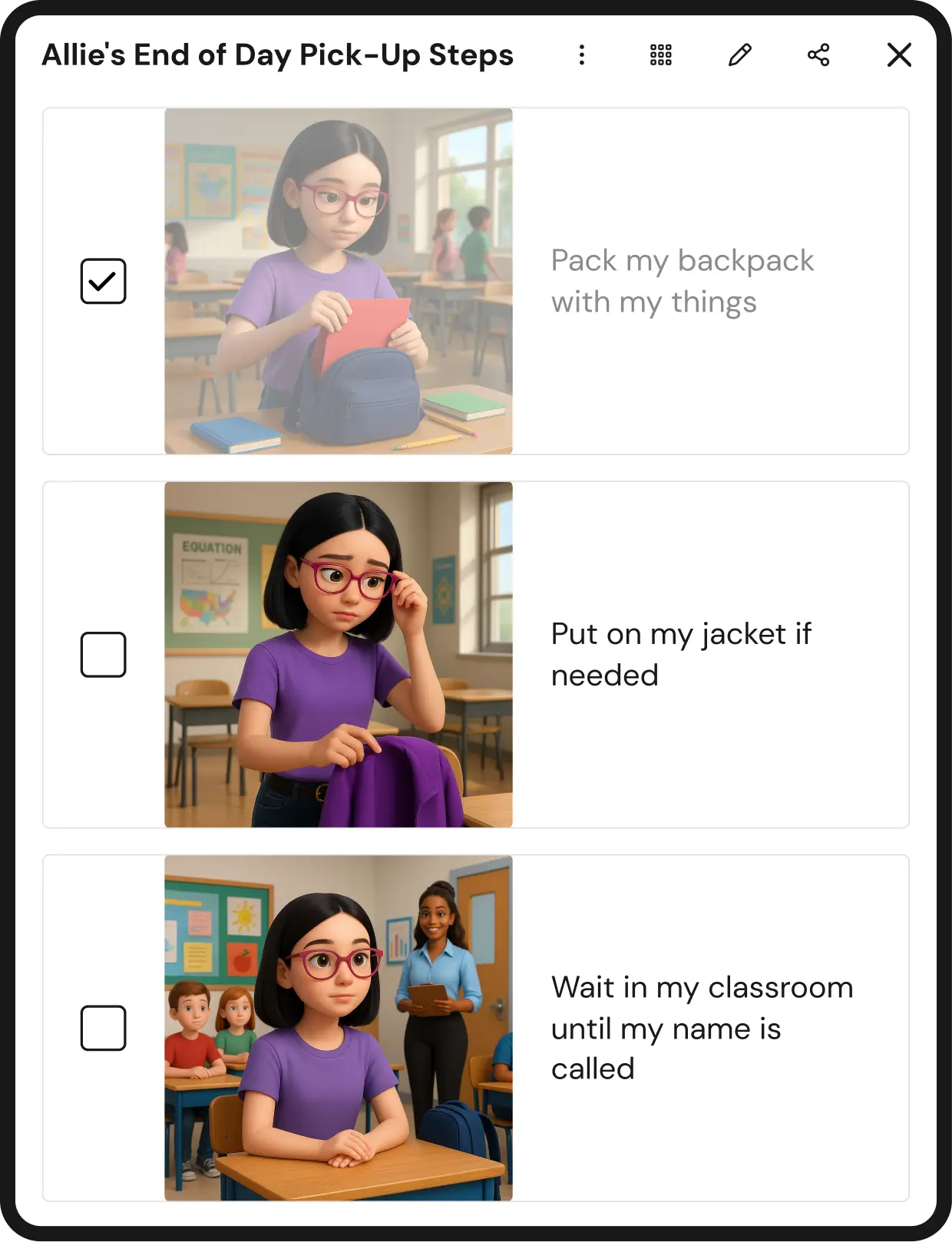 Screenshot of a checklist titled “Allie’s End of Day Pick-Up Steps,” showing three illustrated classroom steps with checkboxes: 1) “Pack my backpack with my things” (checked), 2) “Put on my jacket if needed,” and 3) “Wait in my classroom until my name is called.”