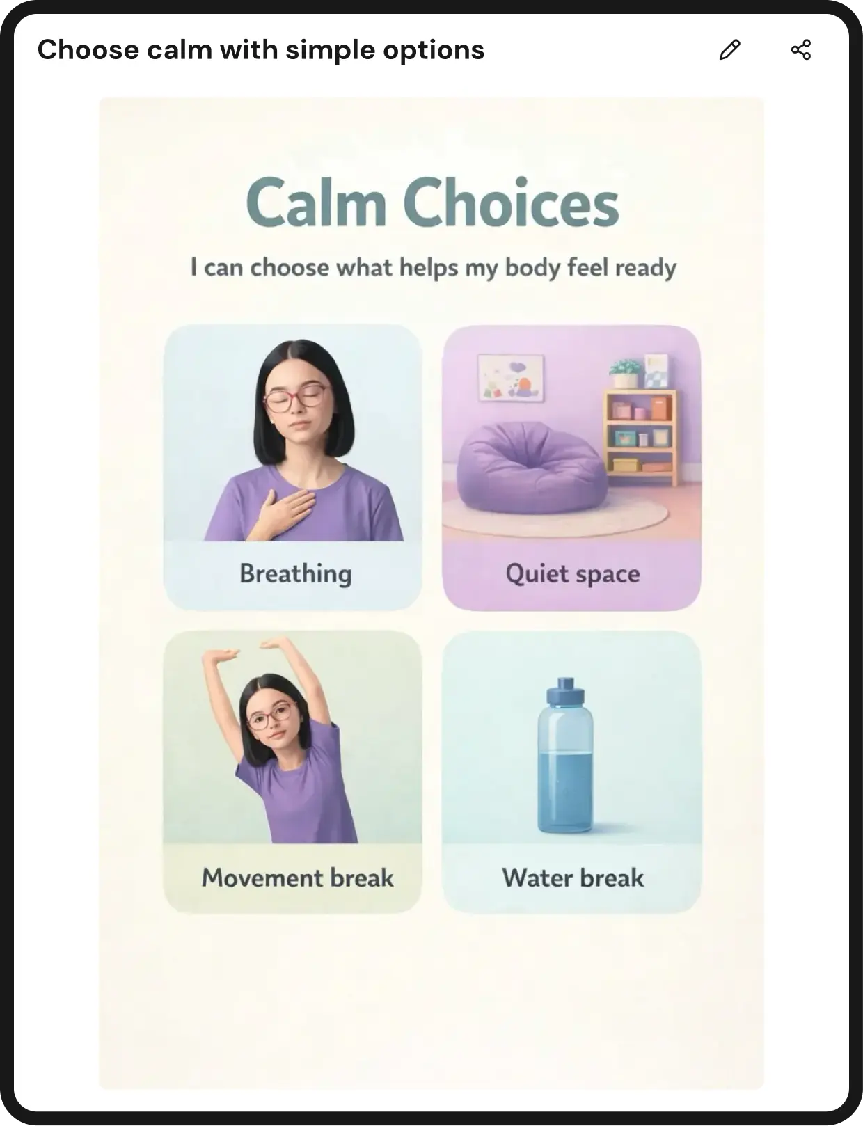 Poster titled “Calm Choices” with the subtitle “I can choose what helps my body feel ready.” It shows four calming options in a 2-by-2 grid: Breathing, Quiet space, Movement break, and Water break, each with a simple illustration.