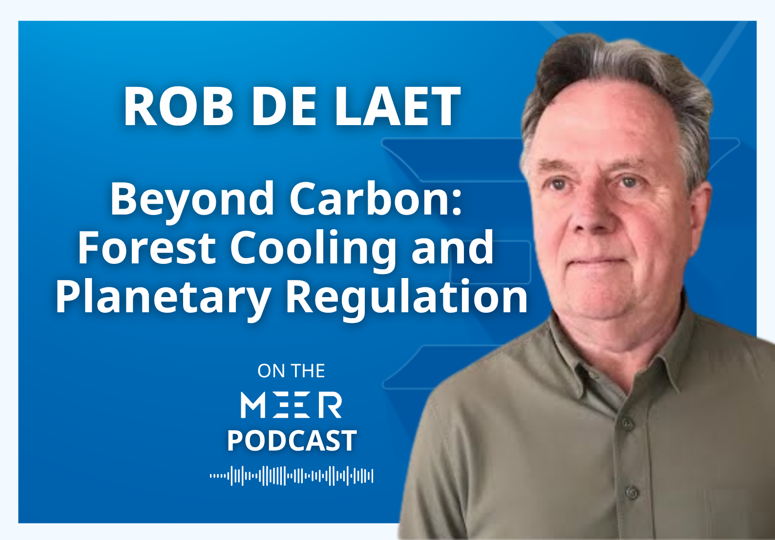MEER Podcast - Rob de Laet