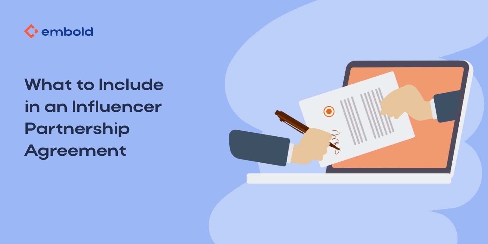 What to Include in an Influencer Partnership Agreement