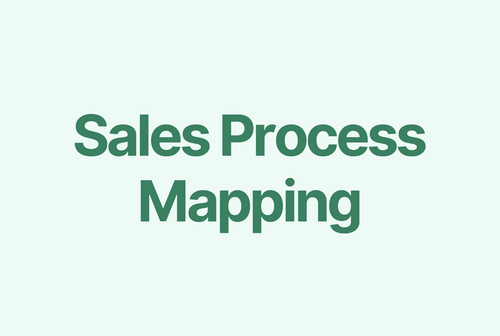 The Full Guide to Sales Process Mapping