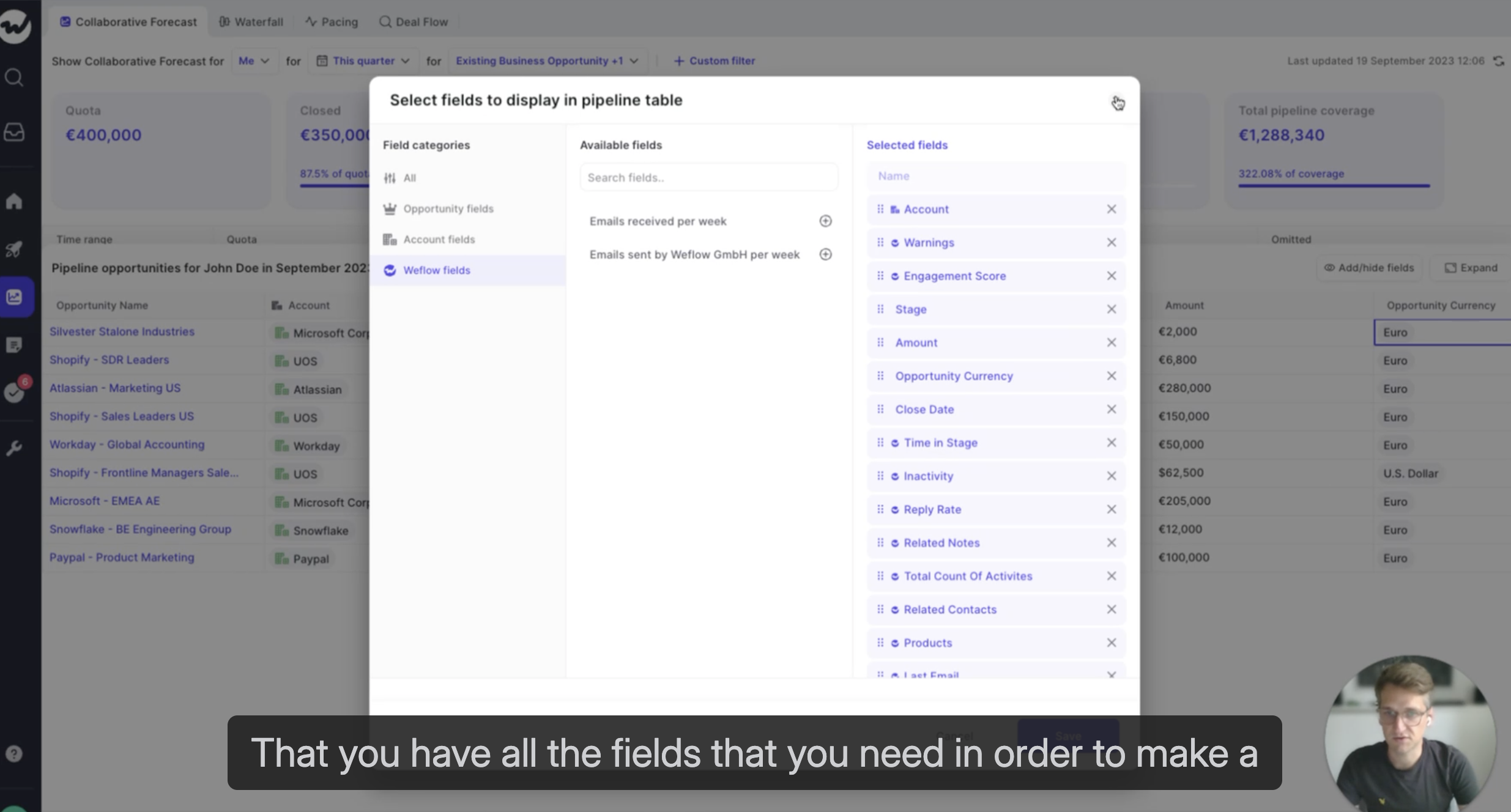 Weflow modal for selecting and ordering which fields display in the pipeline table over a forecast view.