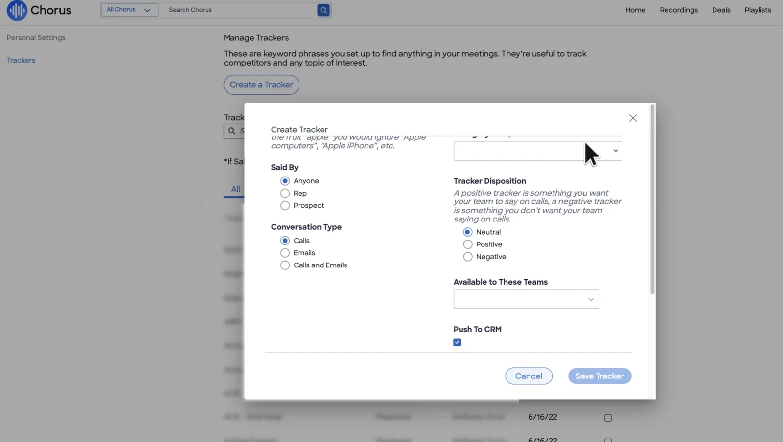 Chorus Create Tracker dialog with options for who said the phrase, whether it applies to calls, emails or both, its disposition, the teams it is available to, and a Push To CRM checkbox.