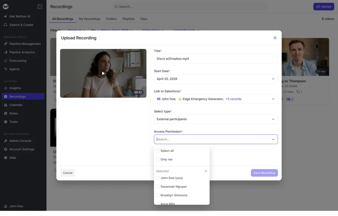 Weflow Upload Recording dialog showing Salesforce record links and an access permission picker with Only me and named-user selections.