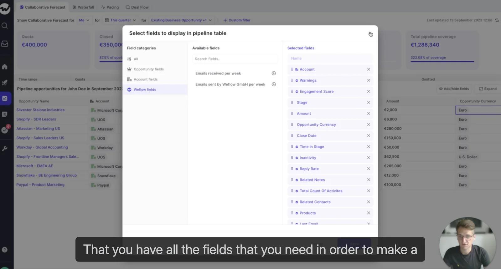 Weflow modal for selecting and ordering which fields display in the pipeline table over a forecast view