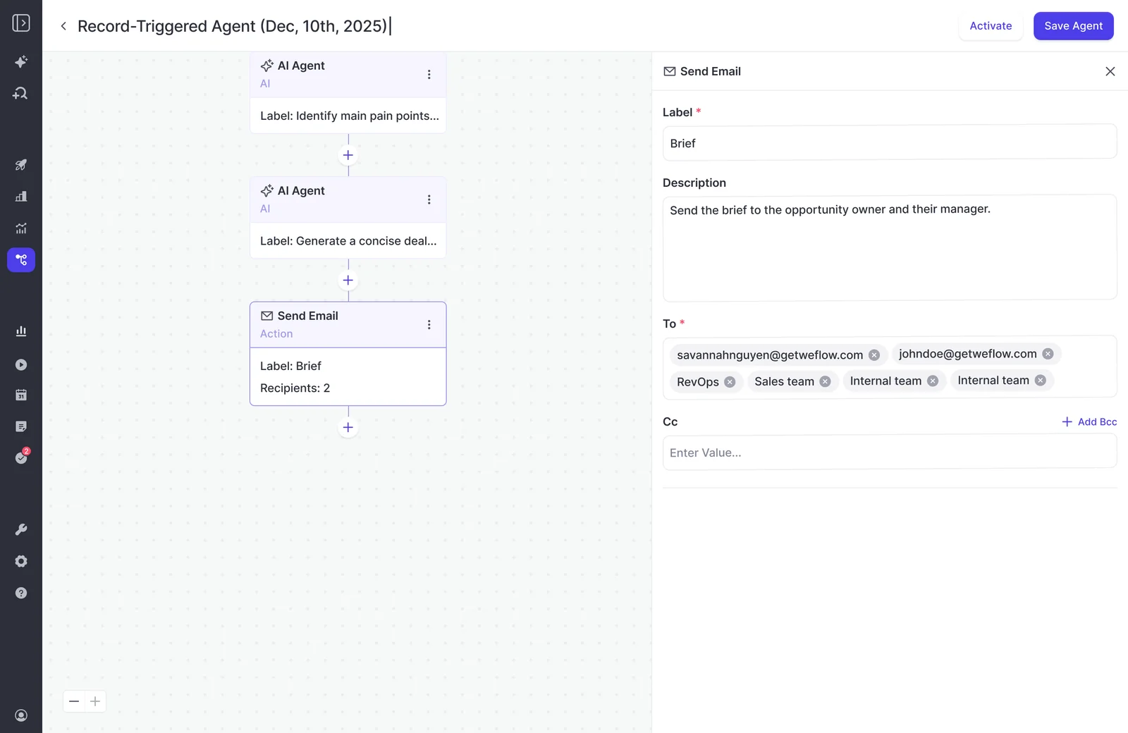 Weflow Agent Builder Send Email action with individual and team recipients, Cc, and Bcc controls, shown in a record-triggered flow.