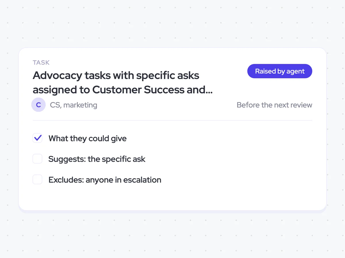 Advocacy tasks with specific asks assigned to Customer Success and marketing