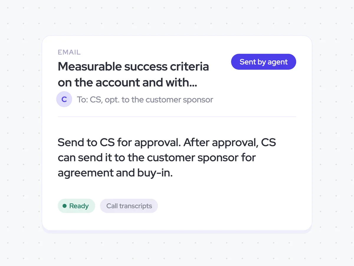 Measurable success criteria on the account and with Customer Success