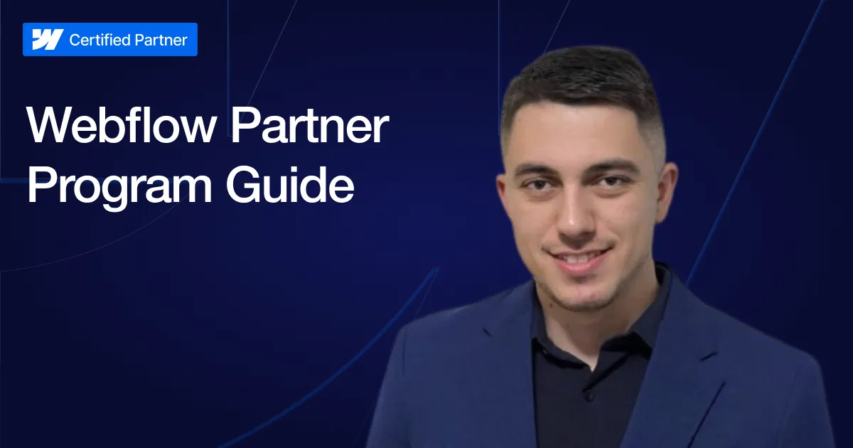 Webflow Partner Program: A Guide and How I Became a Partner