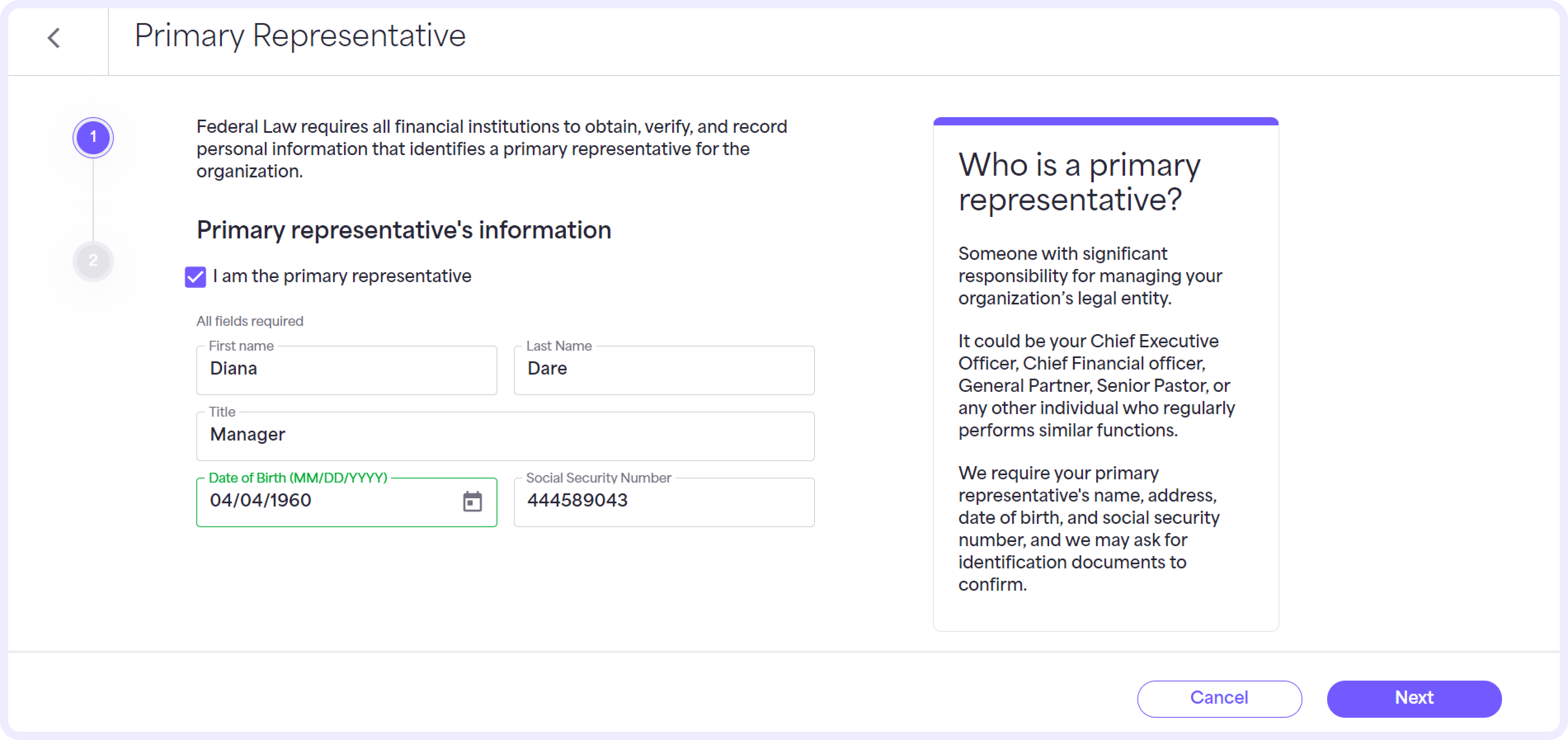 On the Primary Representative screen, check the box if you are the organization’s primary representative. If you aren’t the primary representative, enter their First and Last name, Title, Date of birth, and Social Security number. Select Next.