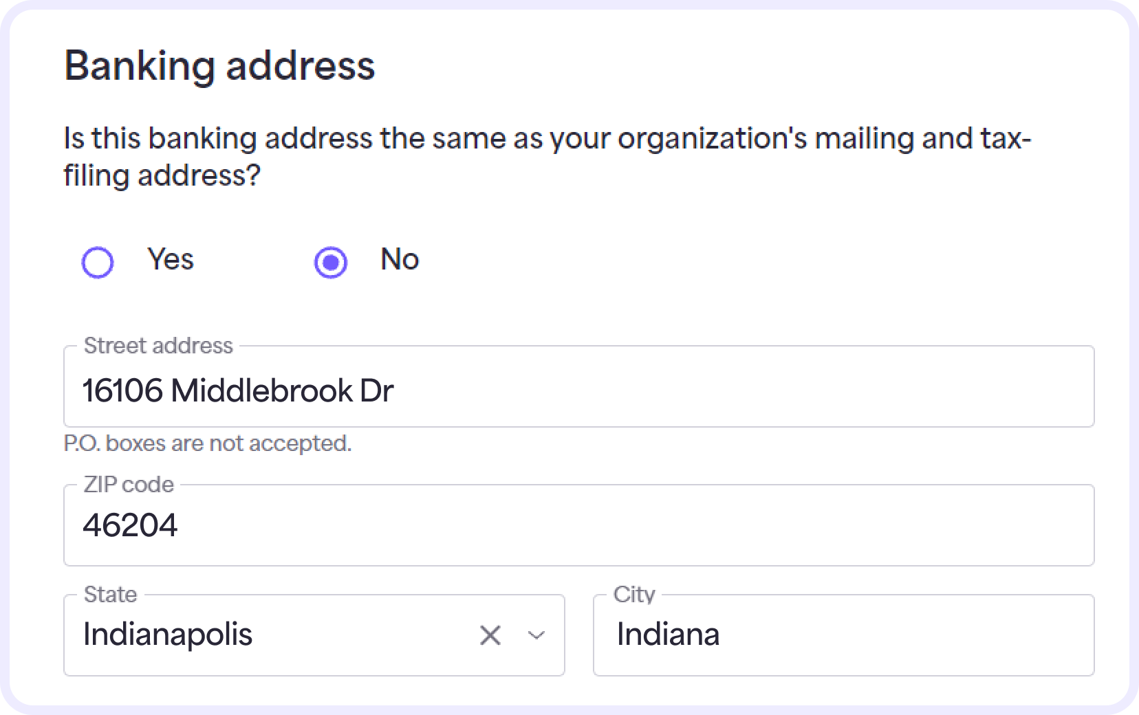 If the address associated with your bank account is different from your organization’s mailing address, click No and enter the correct address in the fields. Select Submit. 