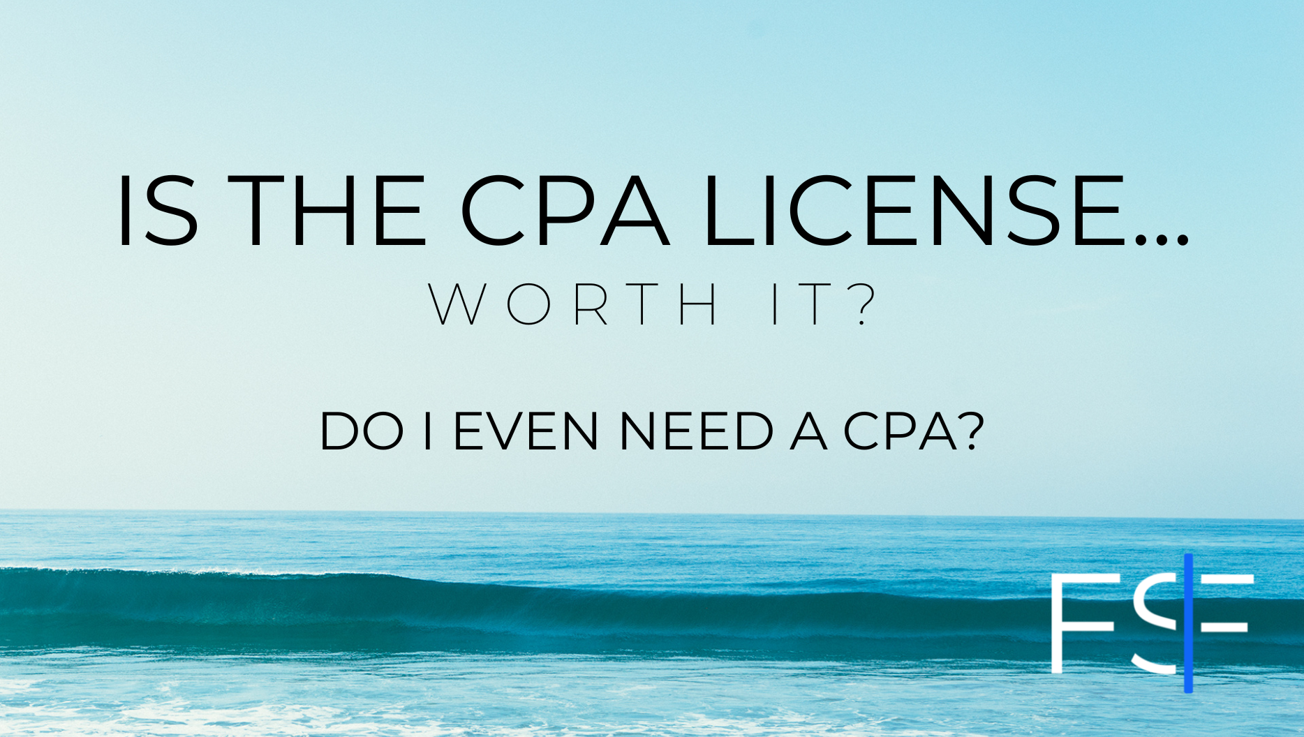 Is the CPA license worth it? Do I need a CPA? - Blog | Full Send 