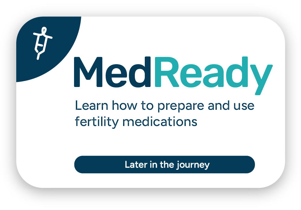 MedReady helps patients learn how to prepare and administer fertility medications