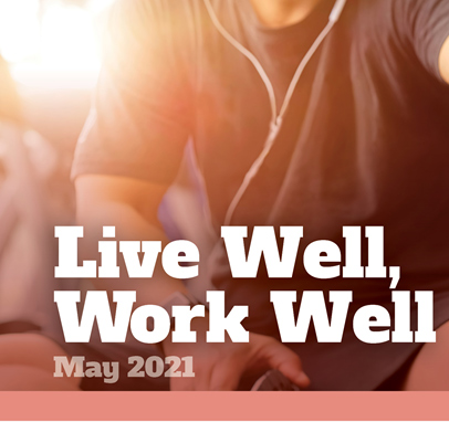Live Well, Work Well