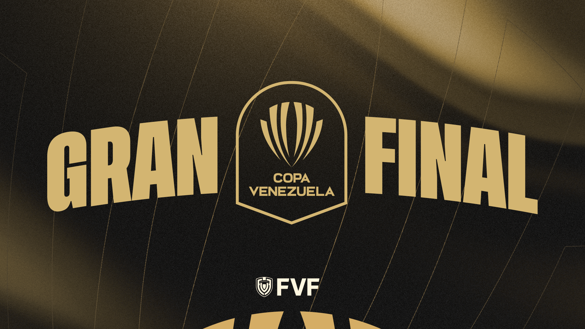 UCV FC Y CARABOBO FC DISPUTARÁN LA GRAN FINAL DE LA COPA VENEZUELA 2025