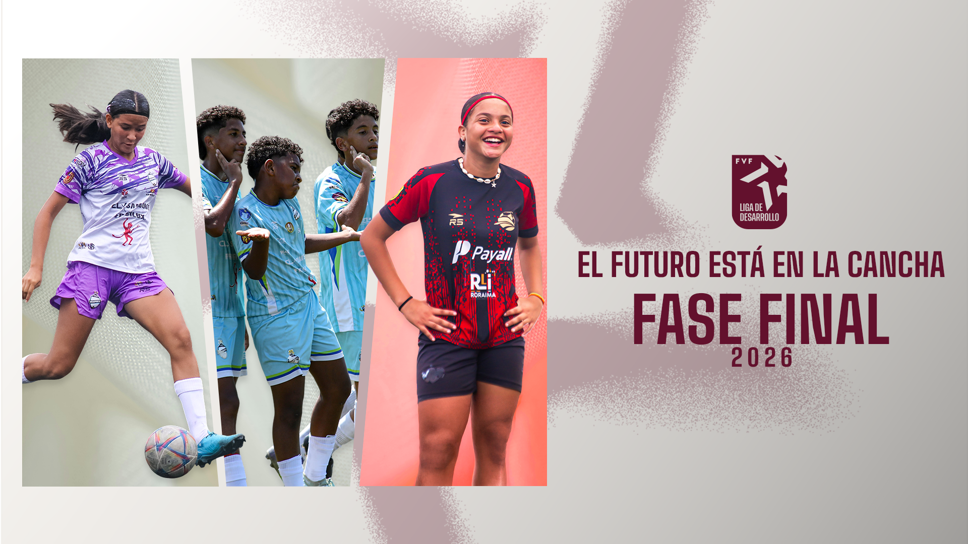 MAÑANA COMIENZA LA FASE FINAL DE LA LIGA DESARROLLO 