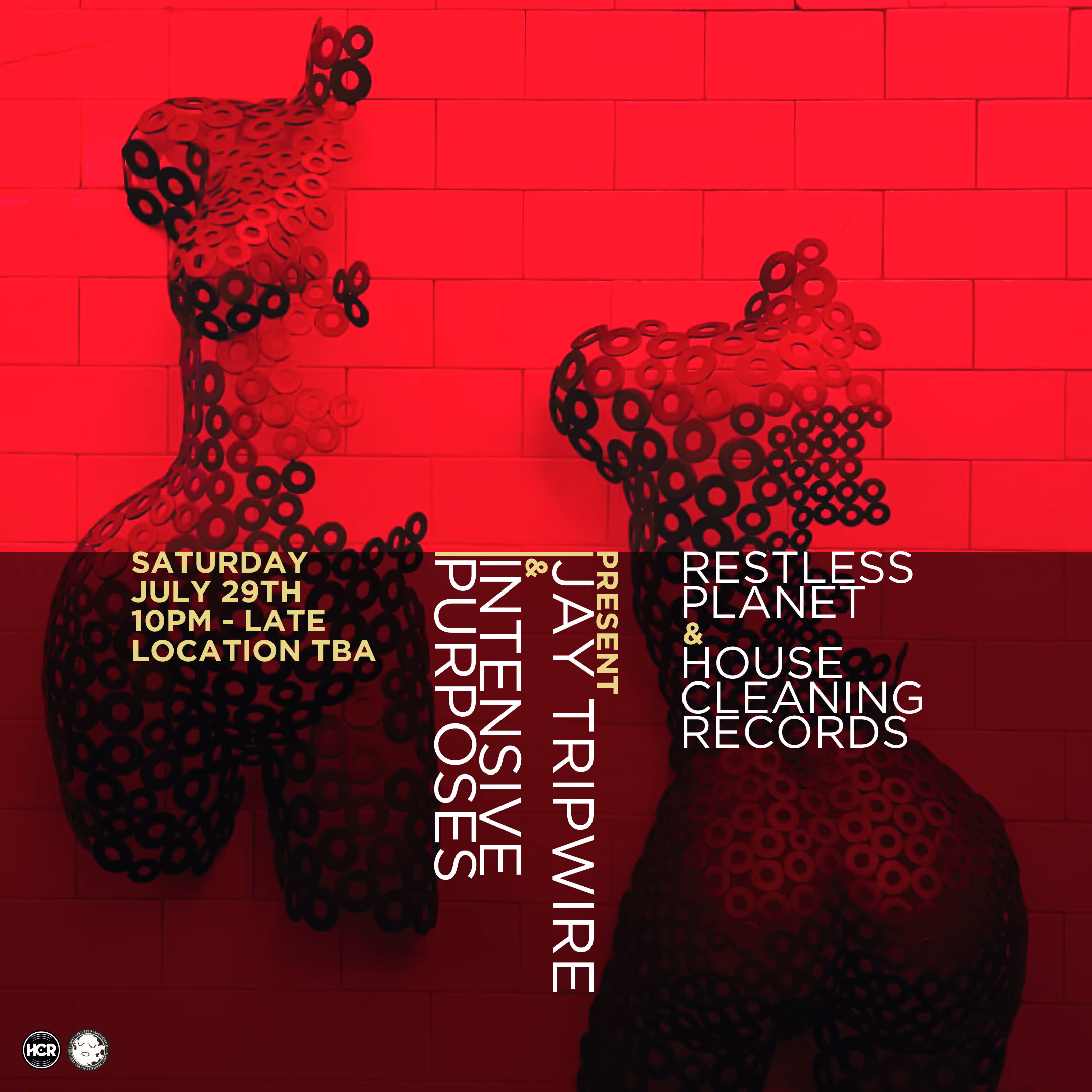 HCR & Restless Planet present Jay Tripwire & Intensive Purposes