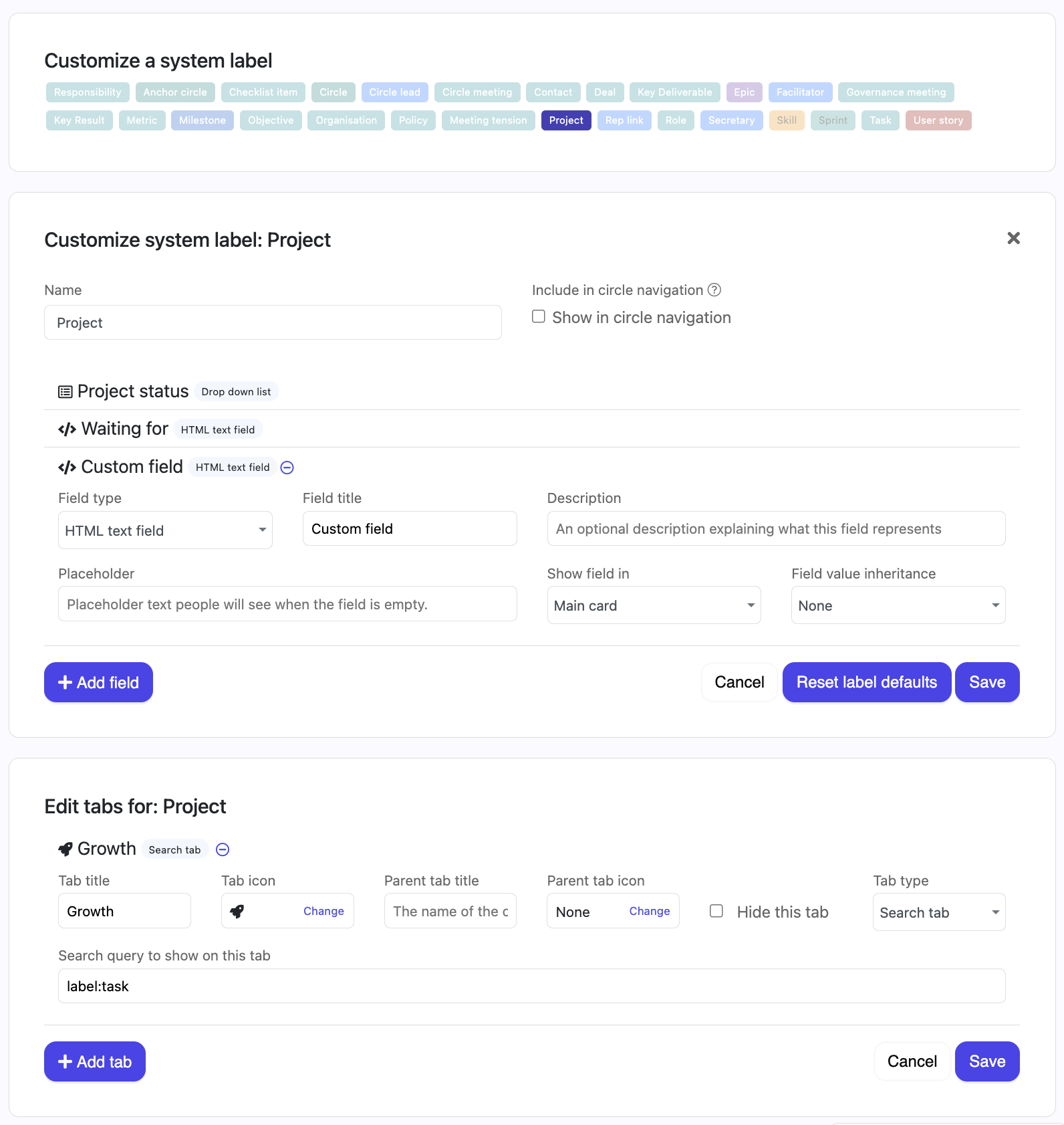Add or change any and all fields and tabs throughout Nestr