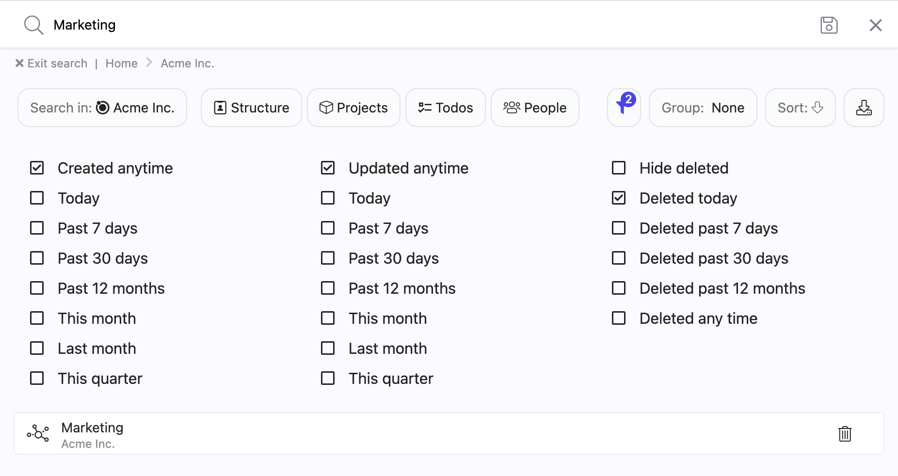 Search for your deleted item and use the filter to include deleted items.