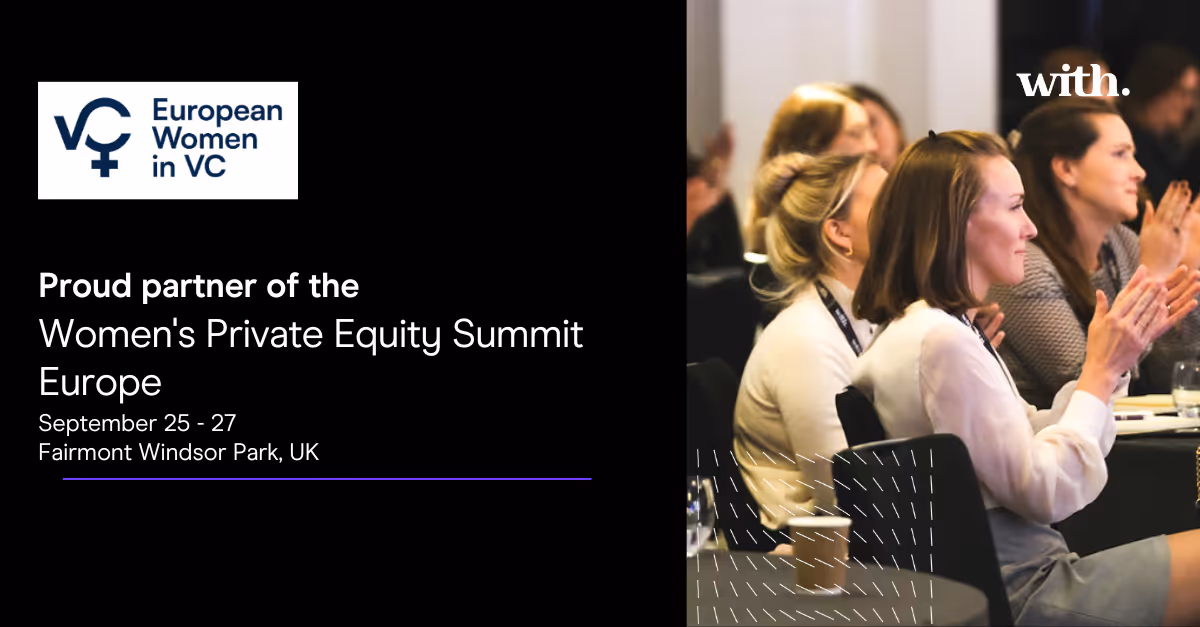 Women's Private Equity Summit Europe, With Intelligence