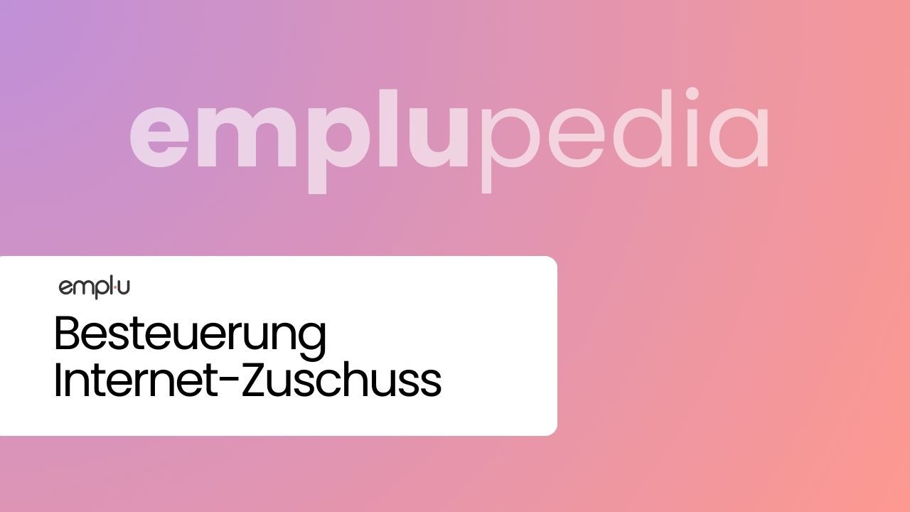 emplupedia besteuerung Internet-Zuschuss
