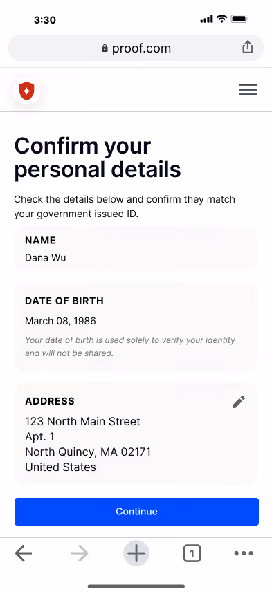 On proof.com, your candidate reviews their name, date of birth, and address — matched against their government ID.