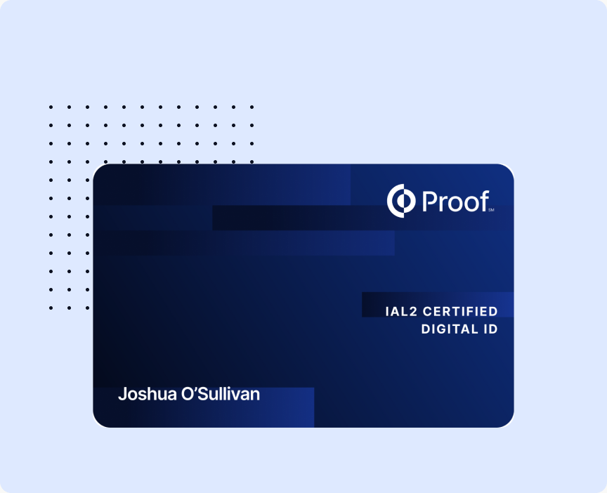 A Proof digital ID marked IAL2 certified