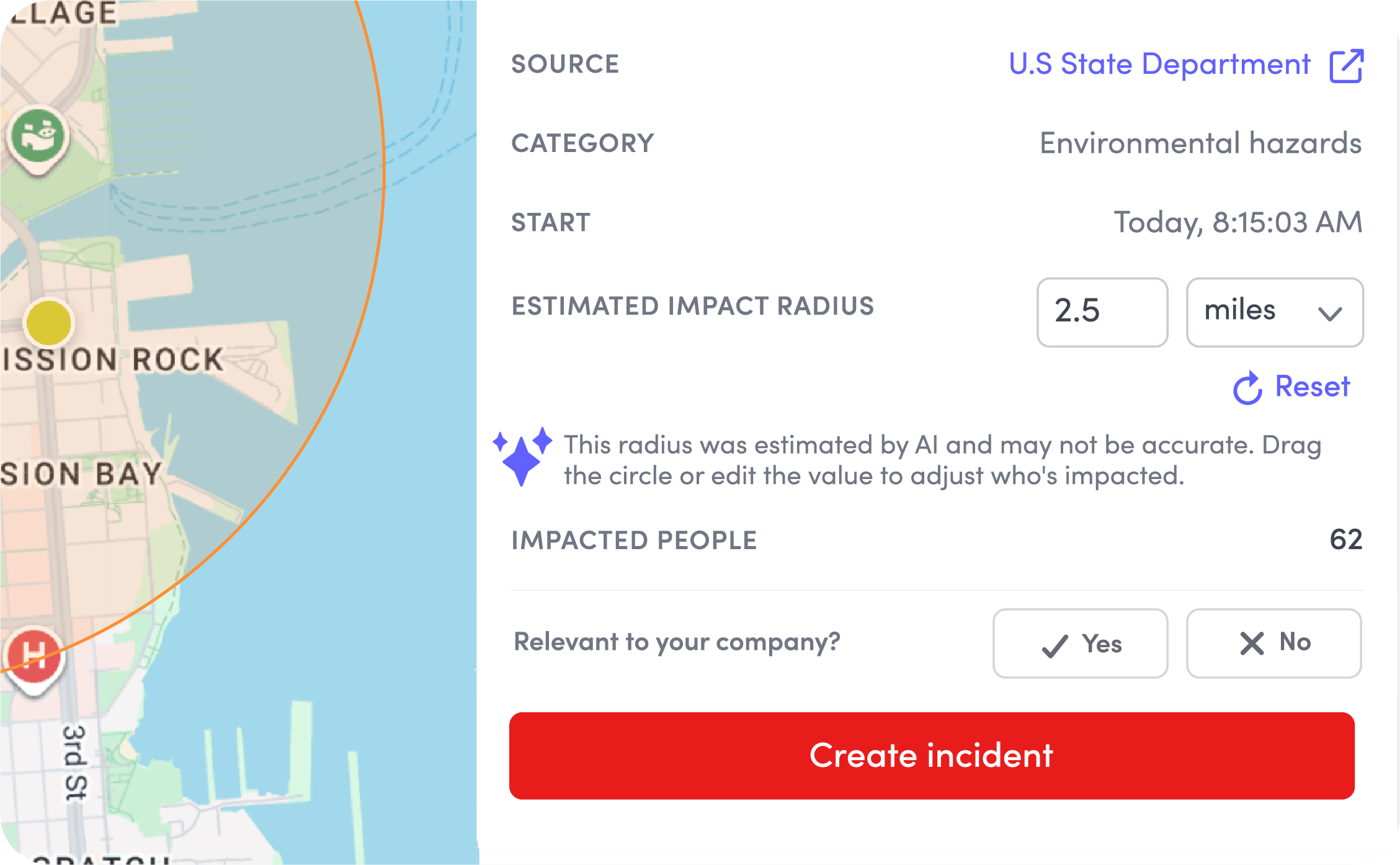 Dashboard showing environmental hazard from U.S State Department with 2.5-mile impact radius affecting 62 people.