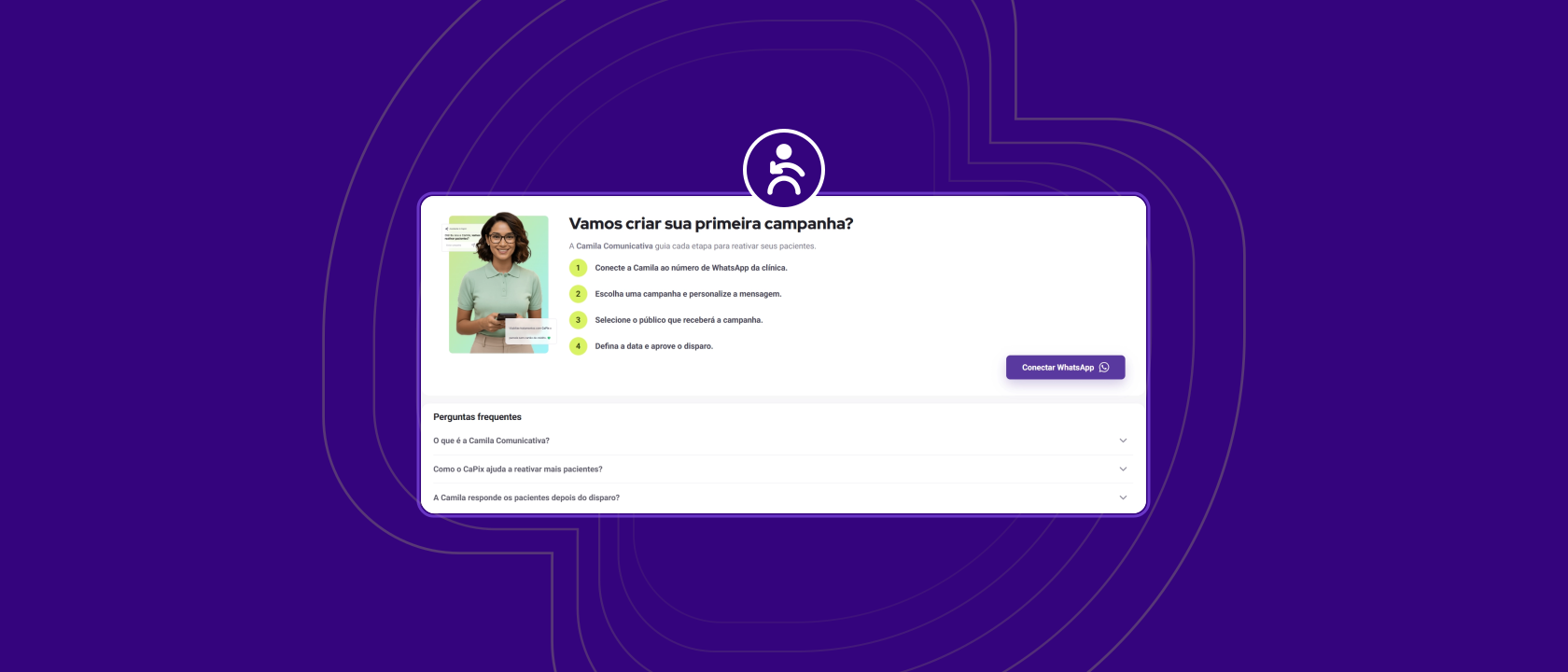 Tela de introdução da Camila Comunicativa, funcionalidade de reativação de pacientes da Capim via IA