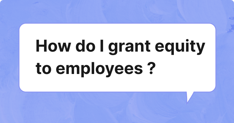 Basics of Employee Equity Plans
