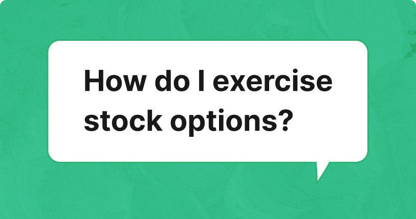 Exercising Stock Options: What It Means and When To Do It