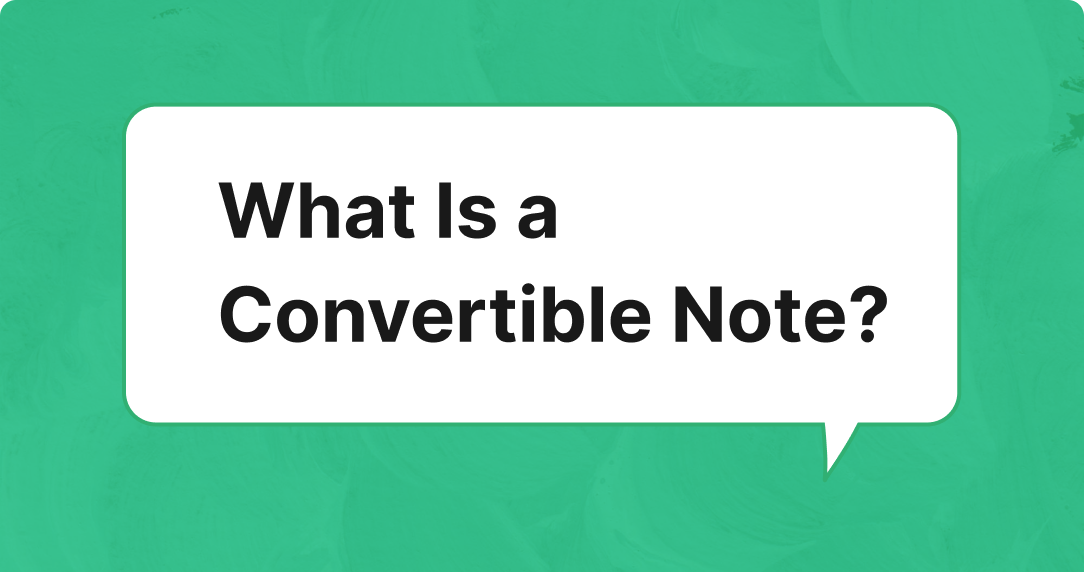 What Is a Convertible Note?