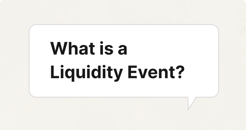 What Is a Liquidity Event?