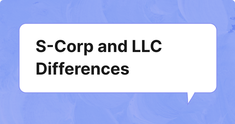 S-Corp vs. LLC: What's the Difference?