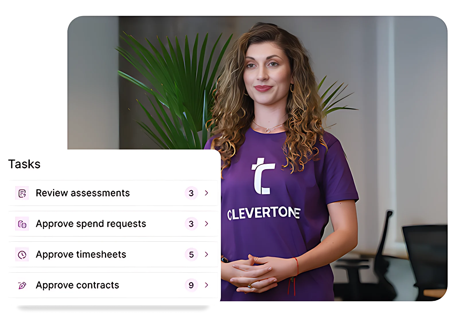 Woman wearing a purple Clevertone t-shirt standing next to a task list showing review, approve spend, timesheets, and contracts with task counts.