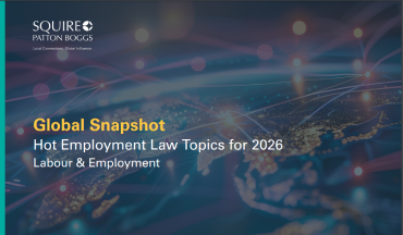 Hot Employment Law Topics for 2026 (Squire Patton Boggs)