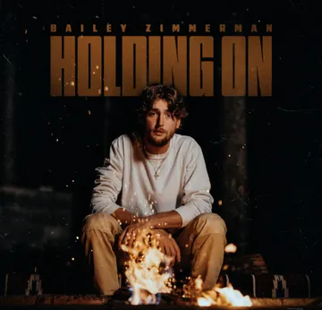 Bailey Zimmerman - Holding On