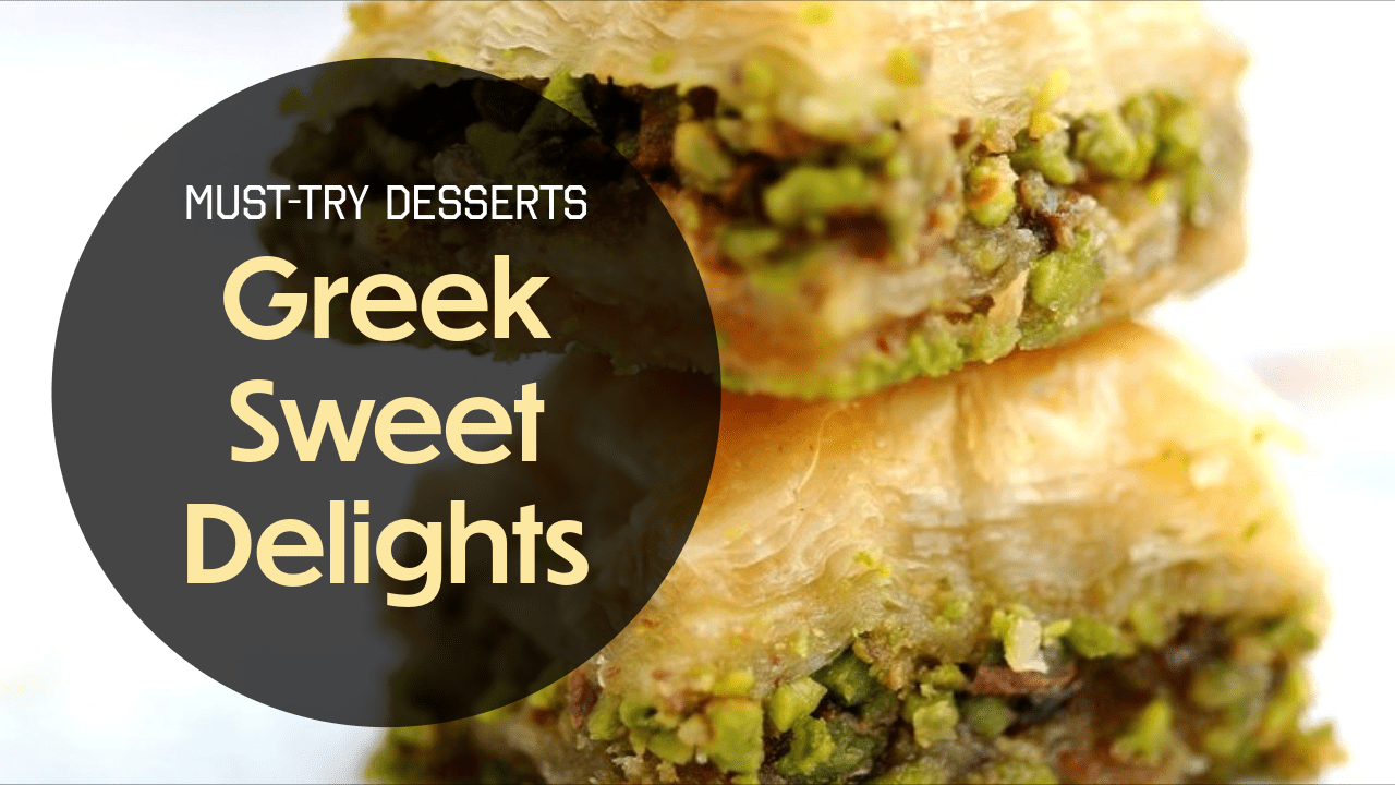 best greek dessert in mezes