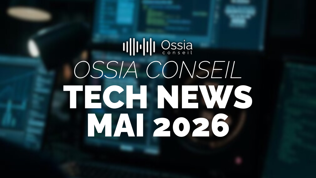 OSSIA NEWS - Mai 2026