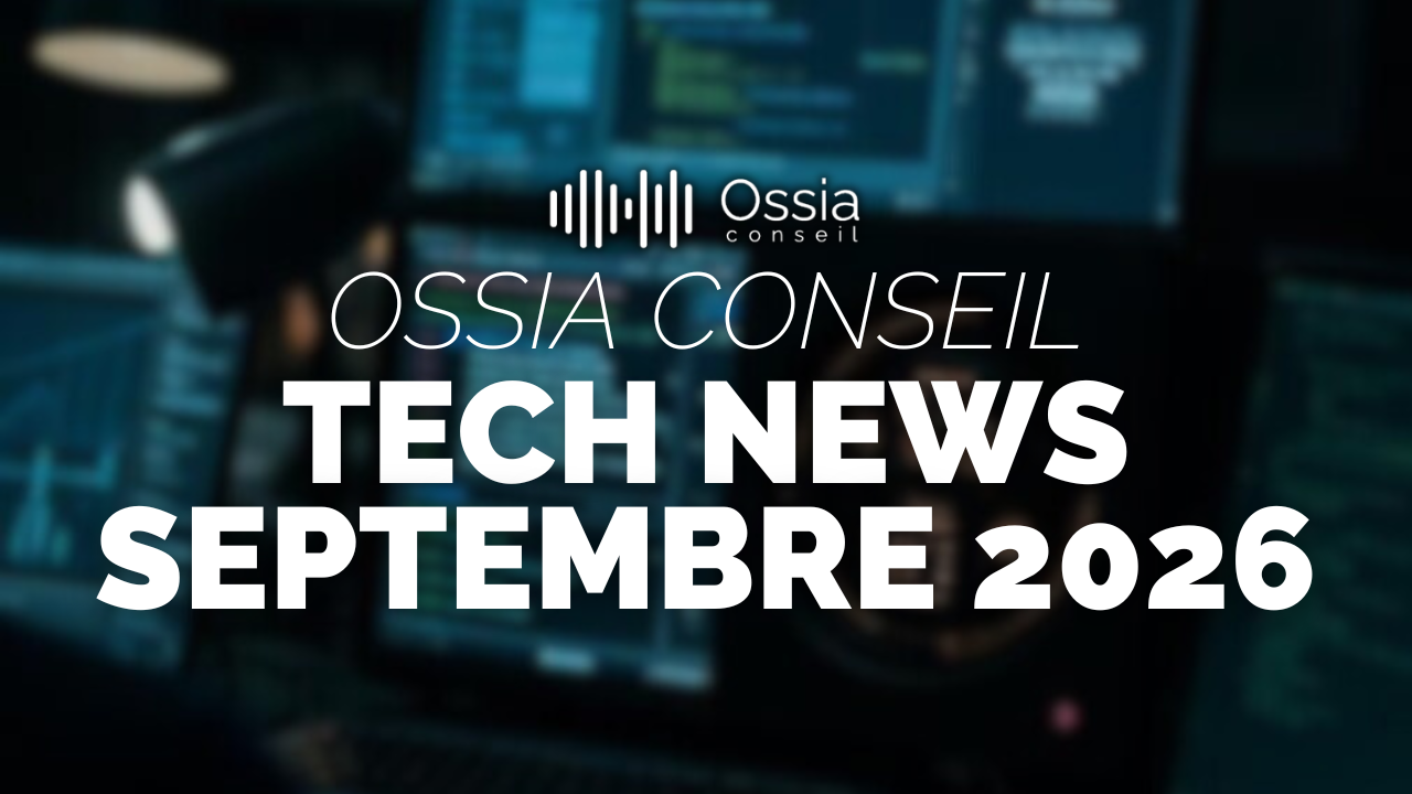OSSIA NEWS – Septembre 2026