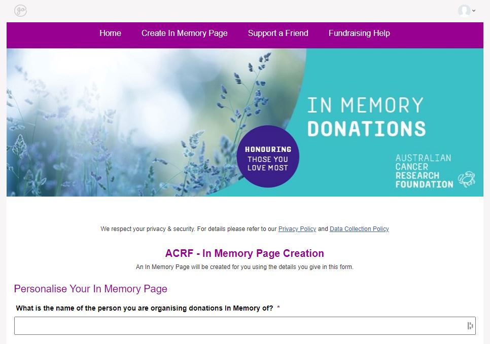 The Australian Cancer Research Foundation allow families to set up a personal online tribute webpage to honour the deceased person.