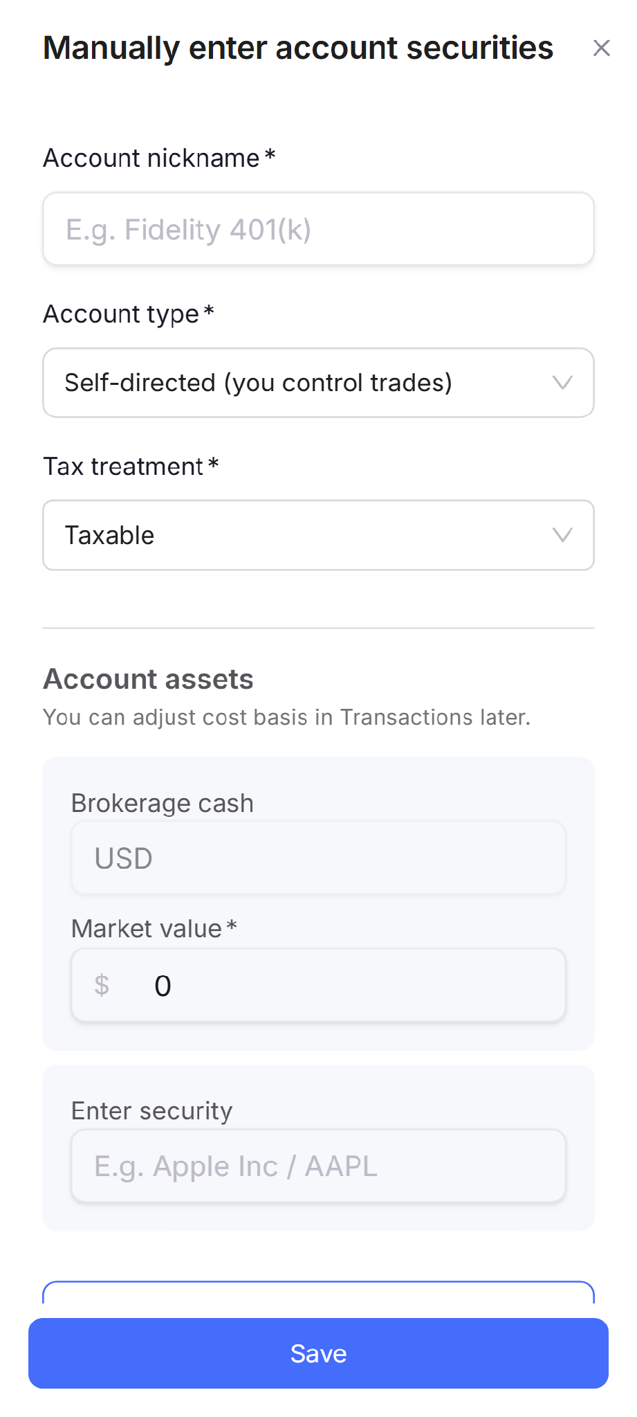 Mobile view: the manual-entry form on a phone, with Account nickname, Account type, Tax treatment, and the Enter security box stacked vertically.