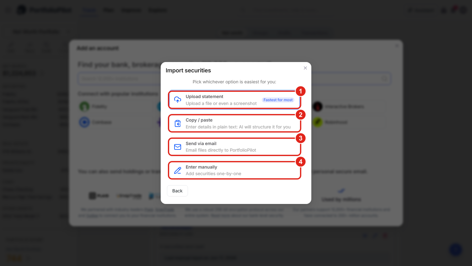 The Import securities menu. (1) Upload statement - upload a file or screenshot (marked 'Fastest for most'); (2) Copy / paste - paste your holdings as plain text and the AI structures them; (3) Send via email - email files straight to PortfolioPilot; (4) Enter manually - add securities one by one.